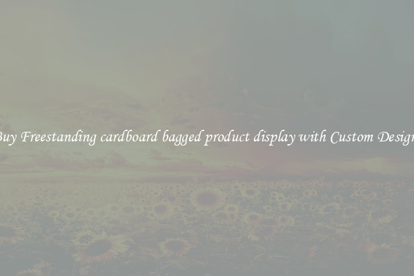 Buy Freestanding cardboard bagged product display with Custom Designs